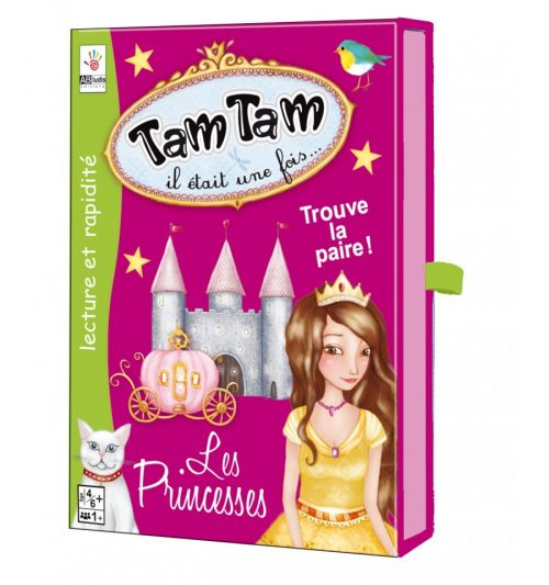 Tam Tam "Il était une fois" Les PRINCESSES