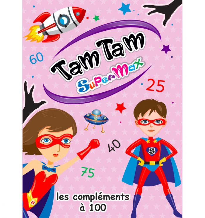 Tam Tam SuperMax - Les compléments à 100